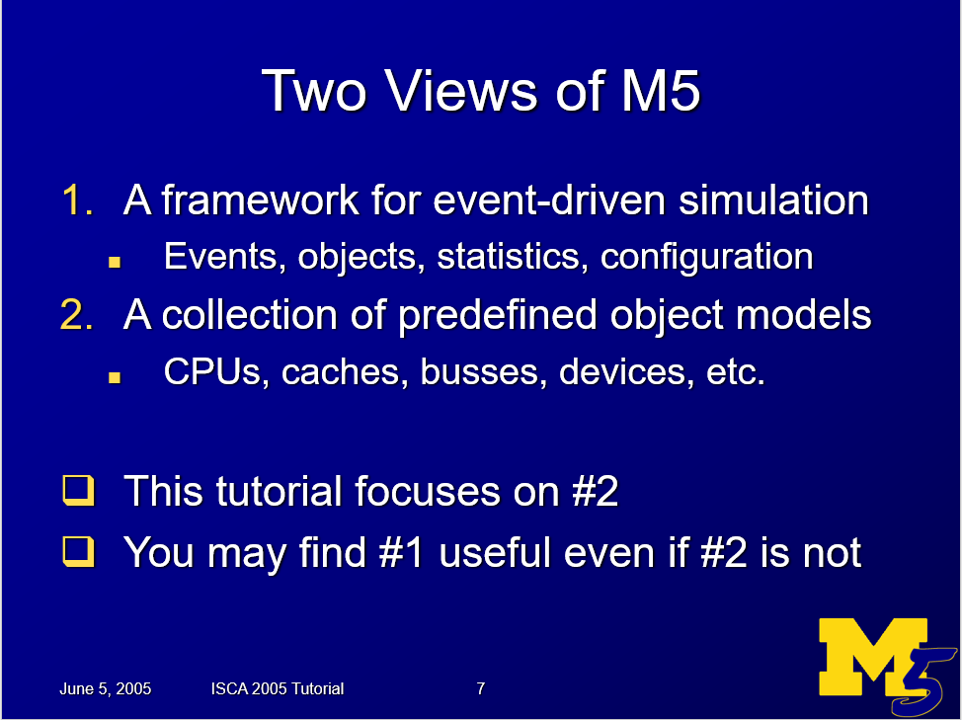M5 slide from ISCA tutorial height:500px